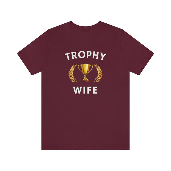 Trophy Wife Premium T-shirt