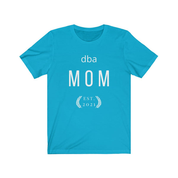 dba MOM Est. 2021 Premium T-shirt