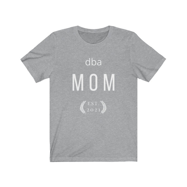 dba MOM Est. 2021 Premium T-shirt