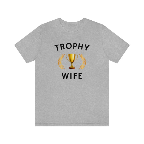 Trophy Wife Premium T-shirt