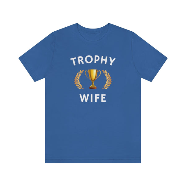 Trophy Wife Premium T-shirt