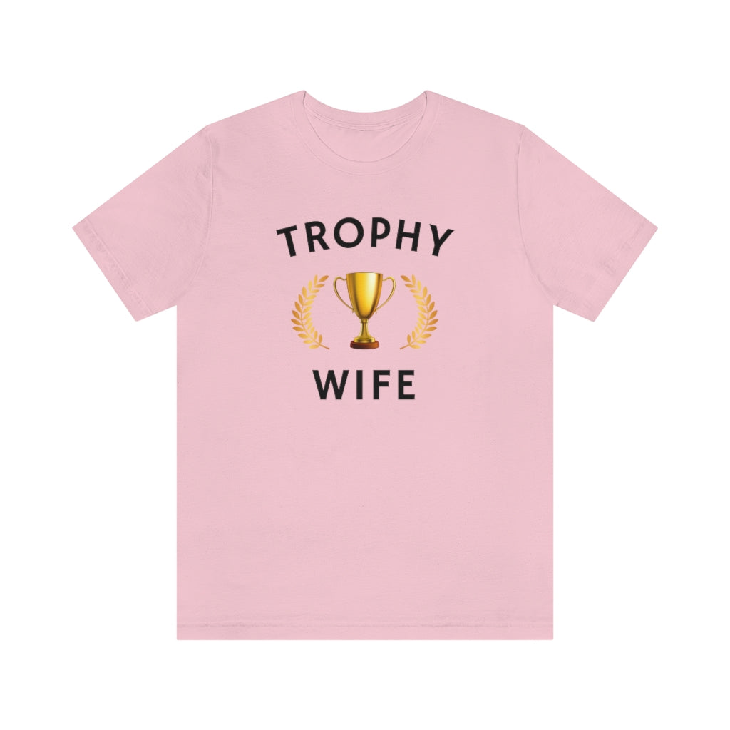 Trophy Wife Premium T-shirt