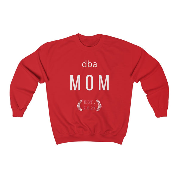 dba MOM Est. 2021 Premium Sweatshirt