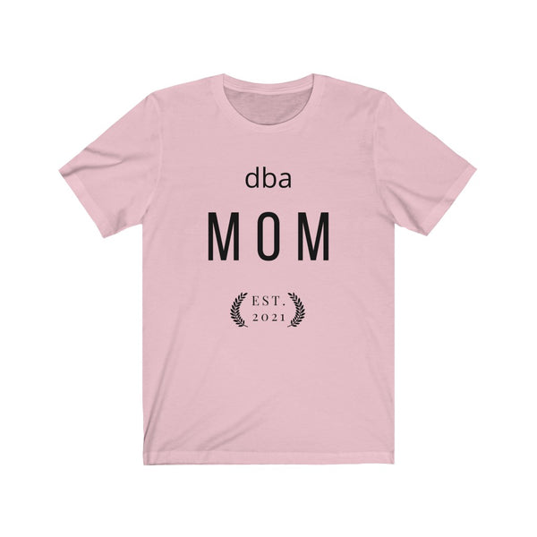 dba MOM Est. 2021 Premium T-shirt