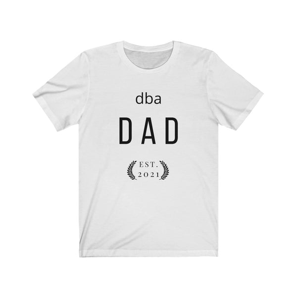 dba DAD Est. 2021 Premium T-shirt