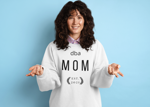 dba MOM Est. 2021 Premium Sweatshirt